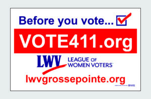 LWVGP Vote411.org Yard Sign